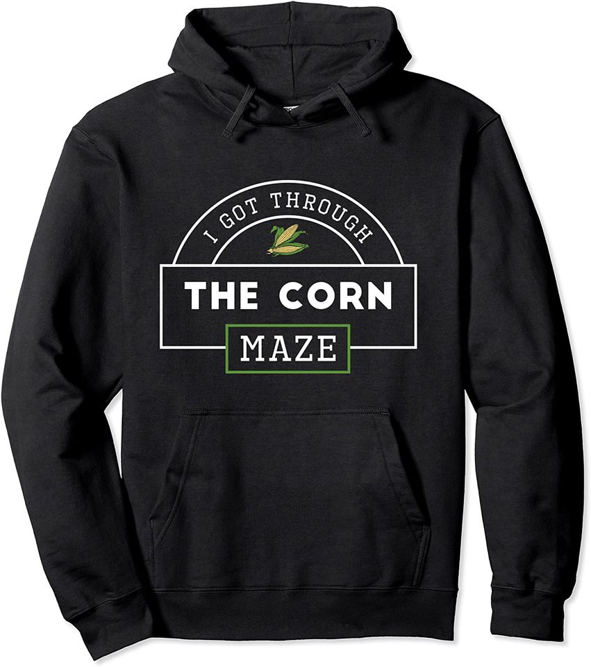 Funny Corn Maze Survived Fall Harvest Farm Pullover Hoodie