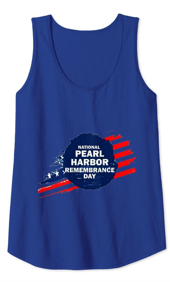 National Pearl Harbor Remembrance Day 2019 Tank Top