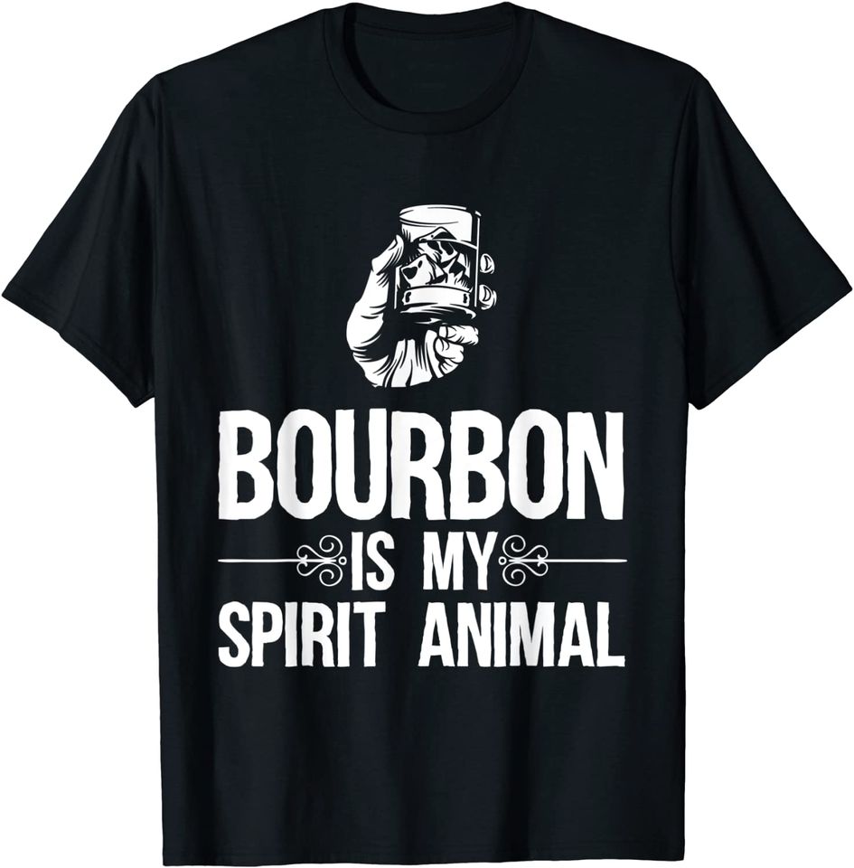 Funny Bourbon Whiskey Drinking T-Shirt