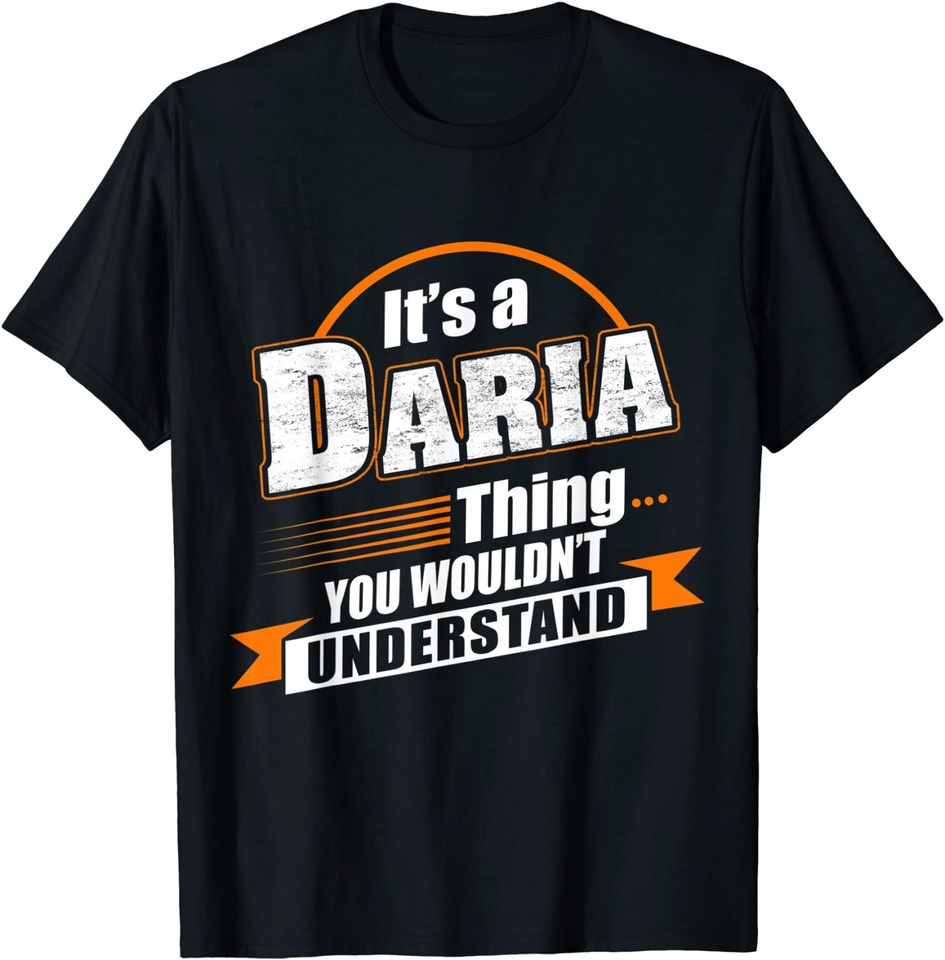 Best Gift For DARIA - DARIA Named T-Shirt