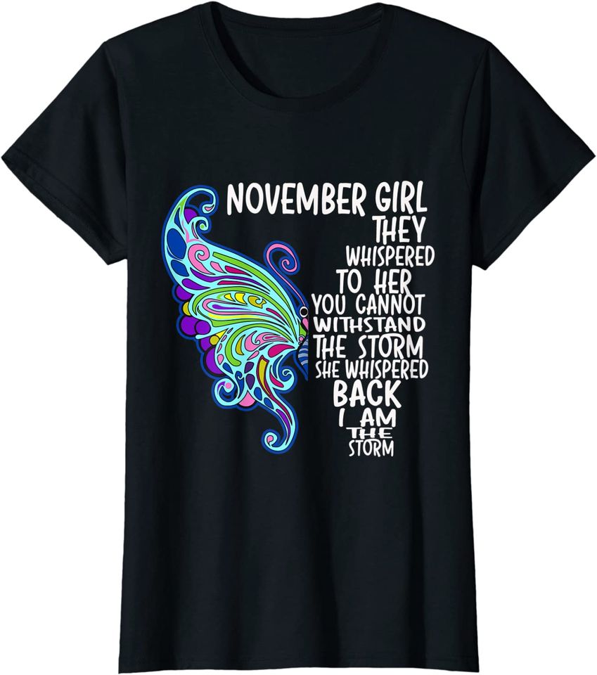 November Girl She Whispered Back I Am The Storm Butterfly Hoodie