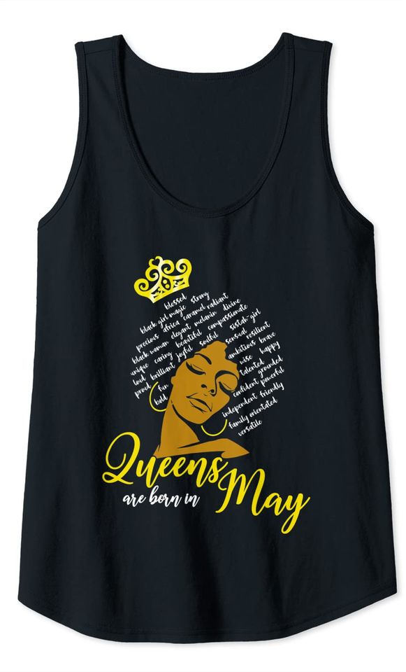 Queens Are Born In May Birthday Tee Women Black History Feb Tank Top