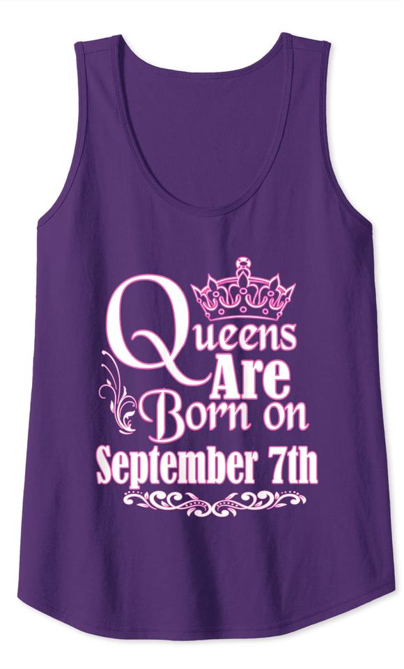 Queens Are Born On September 7th Virgo Libra Tank Top