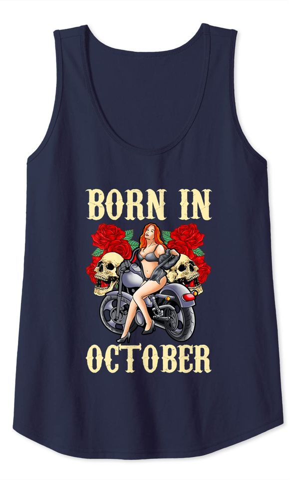 October Birthday Motorcycle Gift Biker Chick Sexy Rose Skull Tank Top