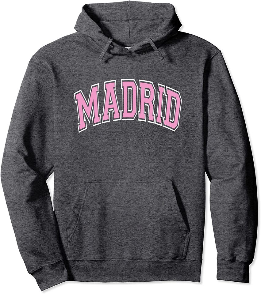 Madrid Spain Varsity Style Pink Text Pullover Hoodie