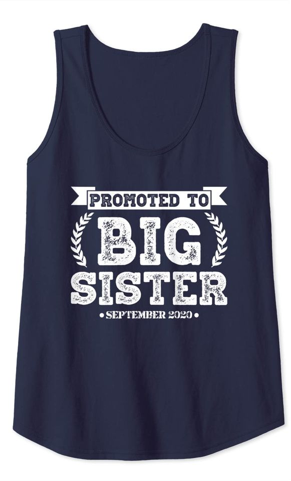Promoted To Big Sister September Elder Sibling Reveal Tank Top