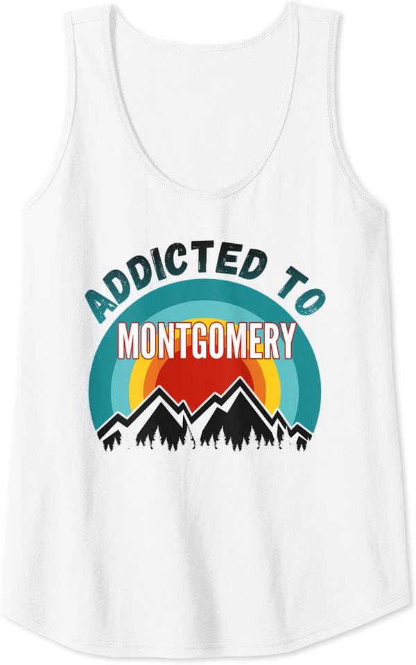 Addicted to Montgomery Tank Top