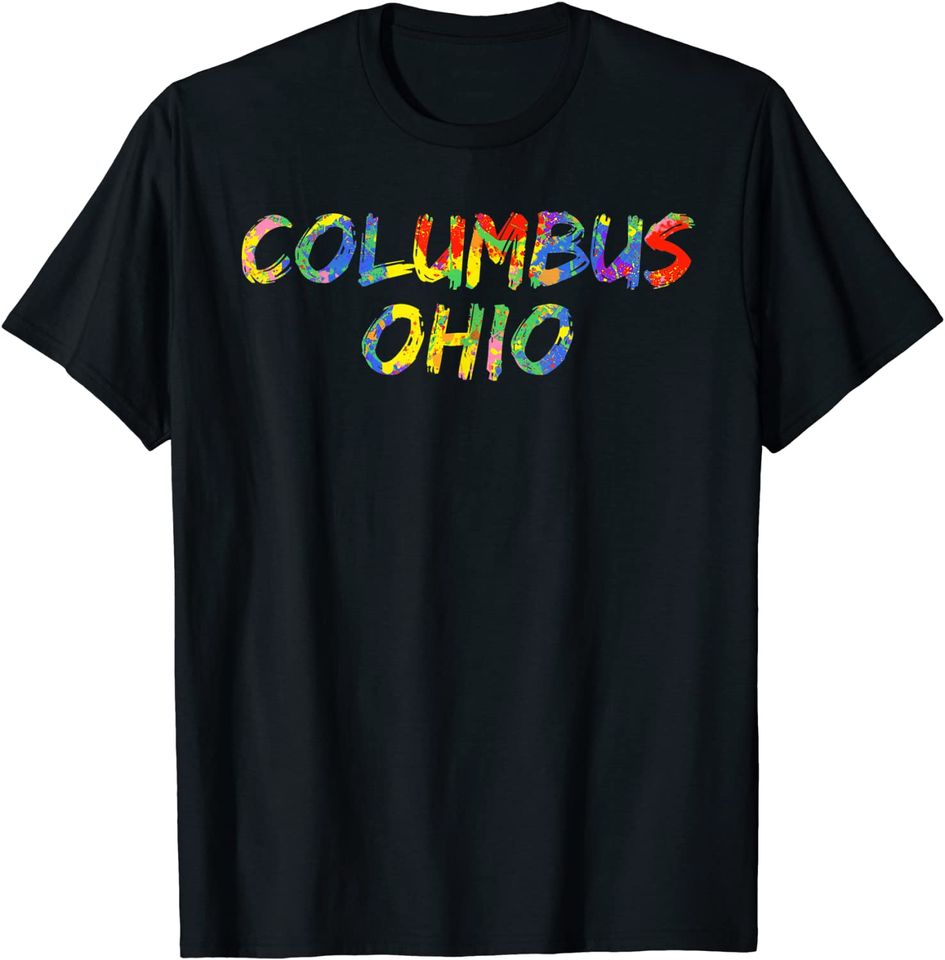 Colorful Rainbow Ohio Artwork City Pride Gift Columbus Ohio T-Shirt