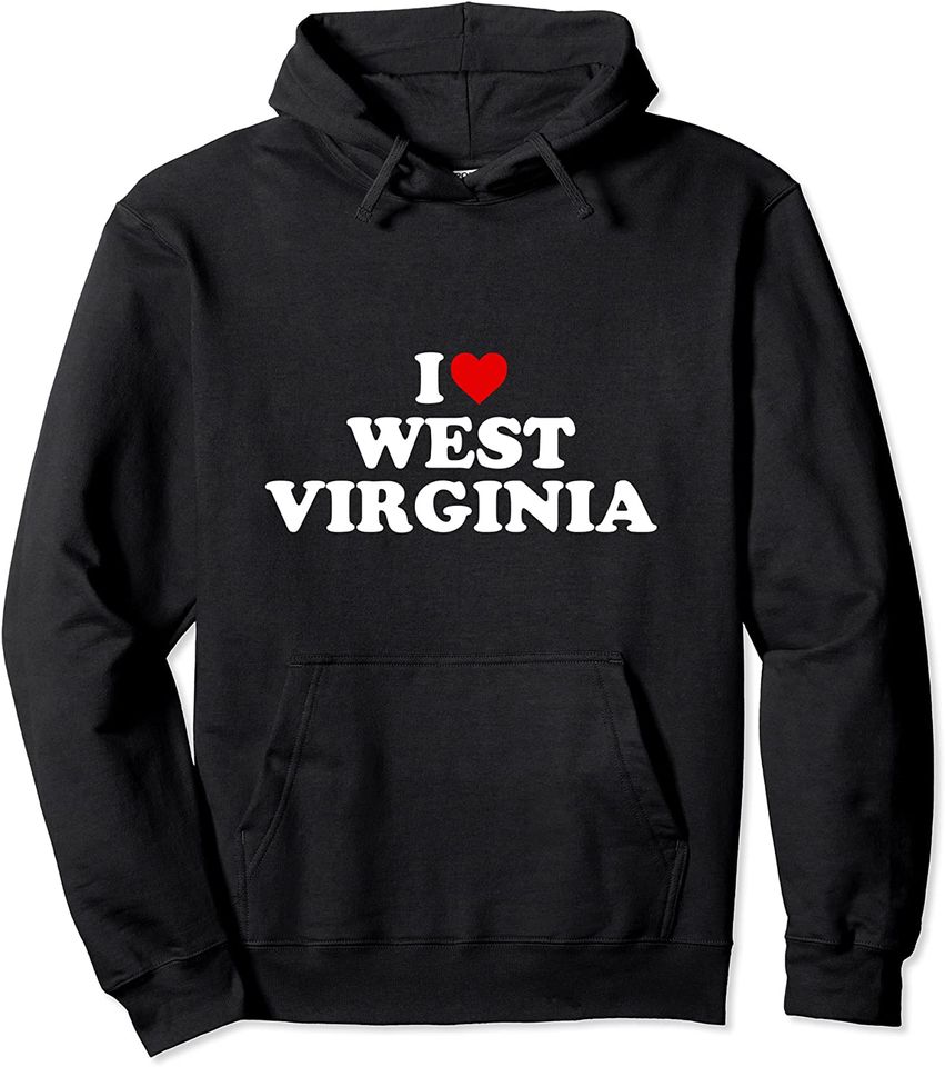 I Love West Virginia Heart Pullover Hoodie