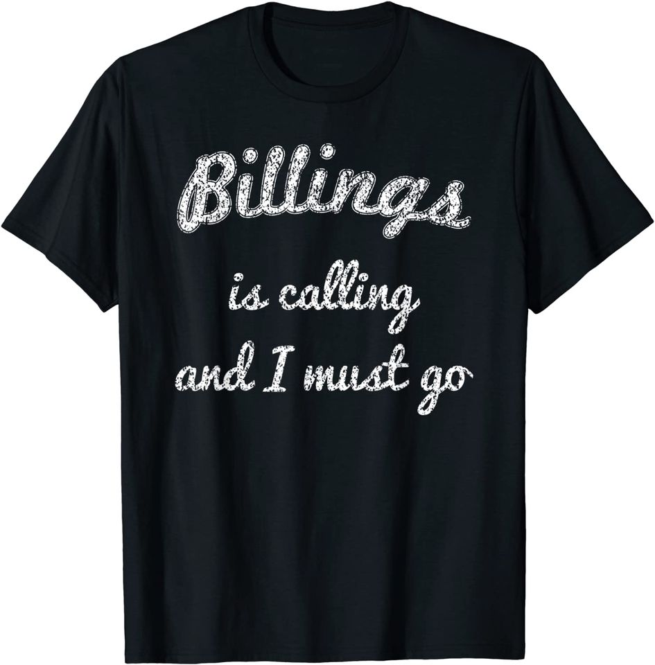 Billings Montana T Shirt