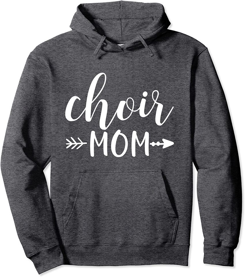 Choir Mom & Arrow in White Text Pullover Hoodie