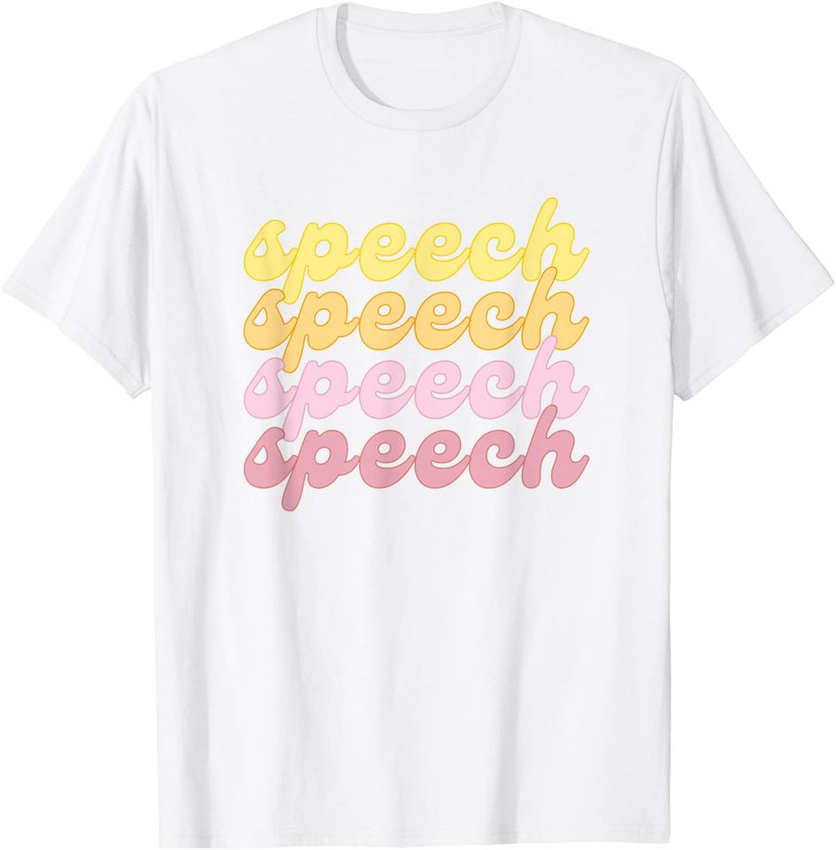 Spring Summer Speech Therapy T Shirt