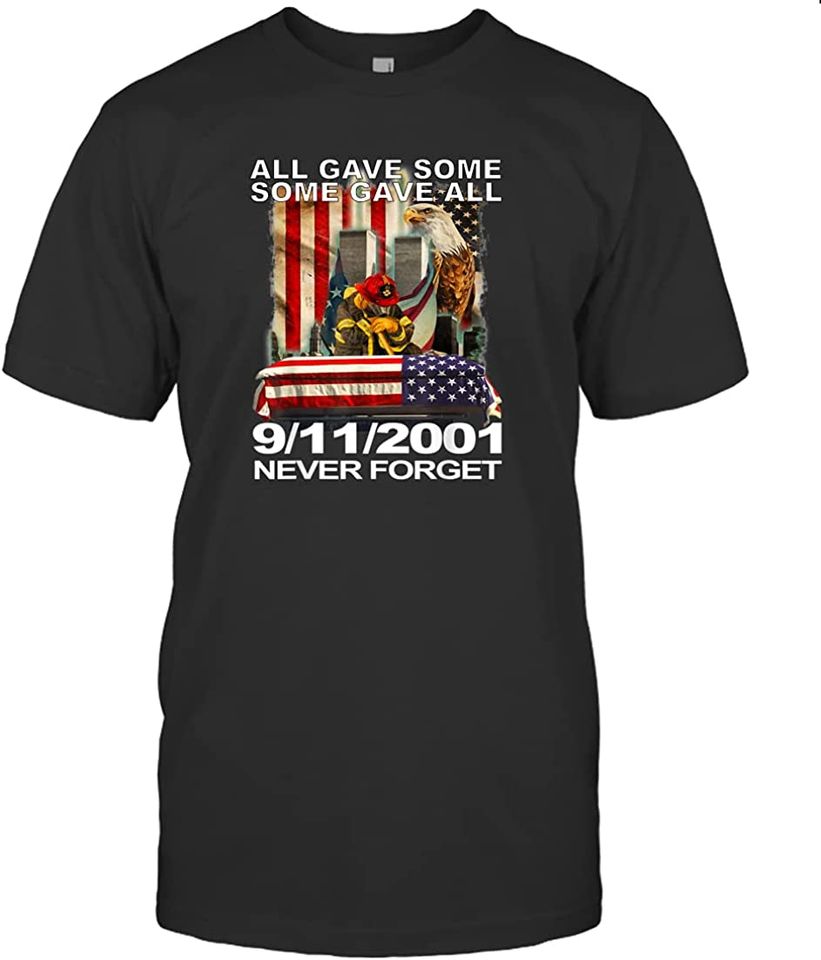 Never Forget 9-11-2001 20th Anniversary T-Shirt.c07