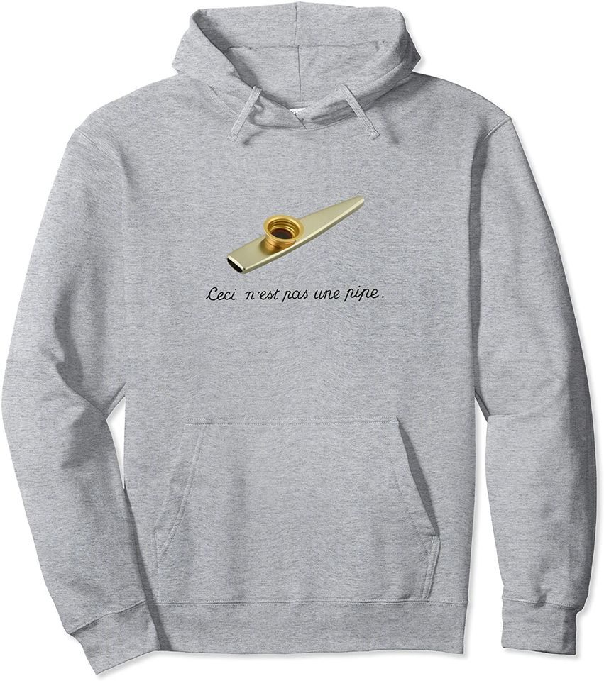 This Is Not A Pipe Kazoo Surrealism Pullover Hoodie