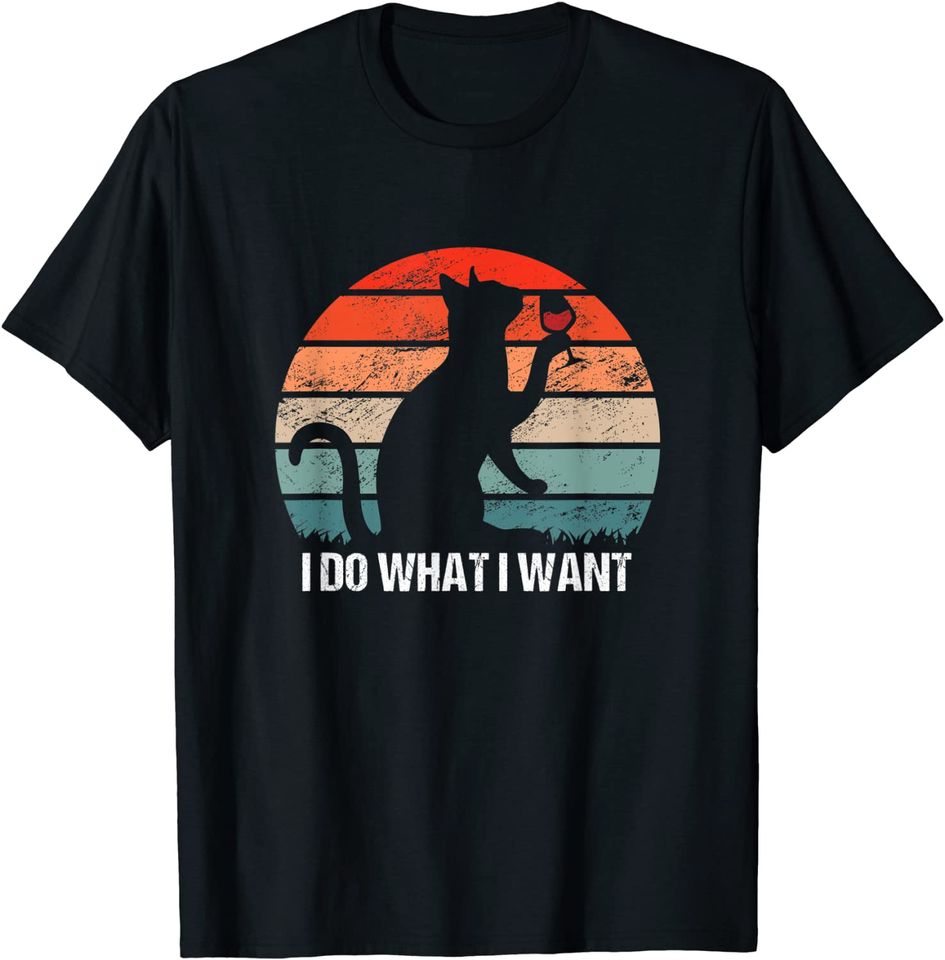 I Do What I Want Cat Retro T-Shirt