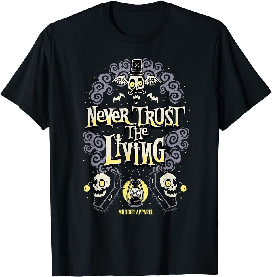 Never Trust The Living Vintage Gothic T-Shirt