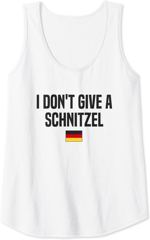 I Don't Give A Schnitzel Germany Funny German Saying Tank Top