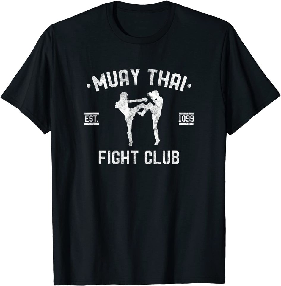 Muay Thai Fight Club Kickboxing Fighters T Shirt