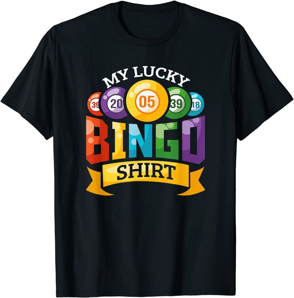 My Lucky Bingo T Shirt