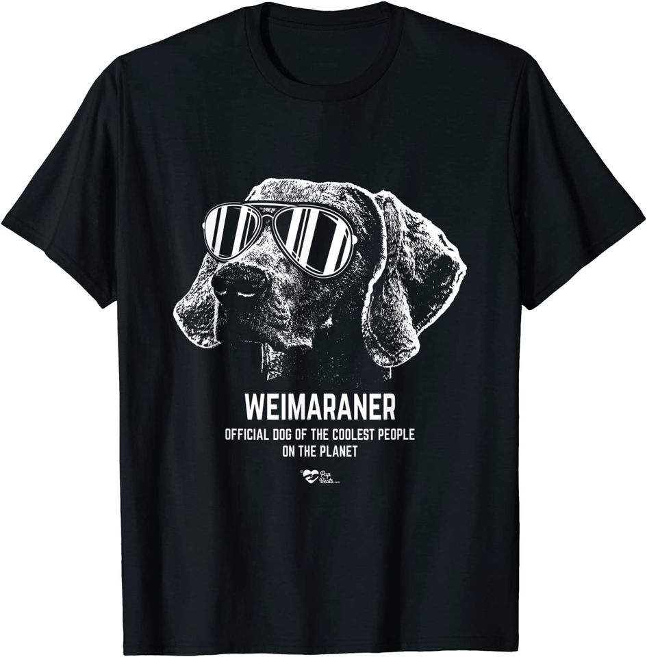 Weimaraner  Dog Of The Coolest Pup T Shirt