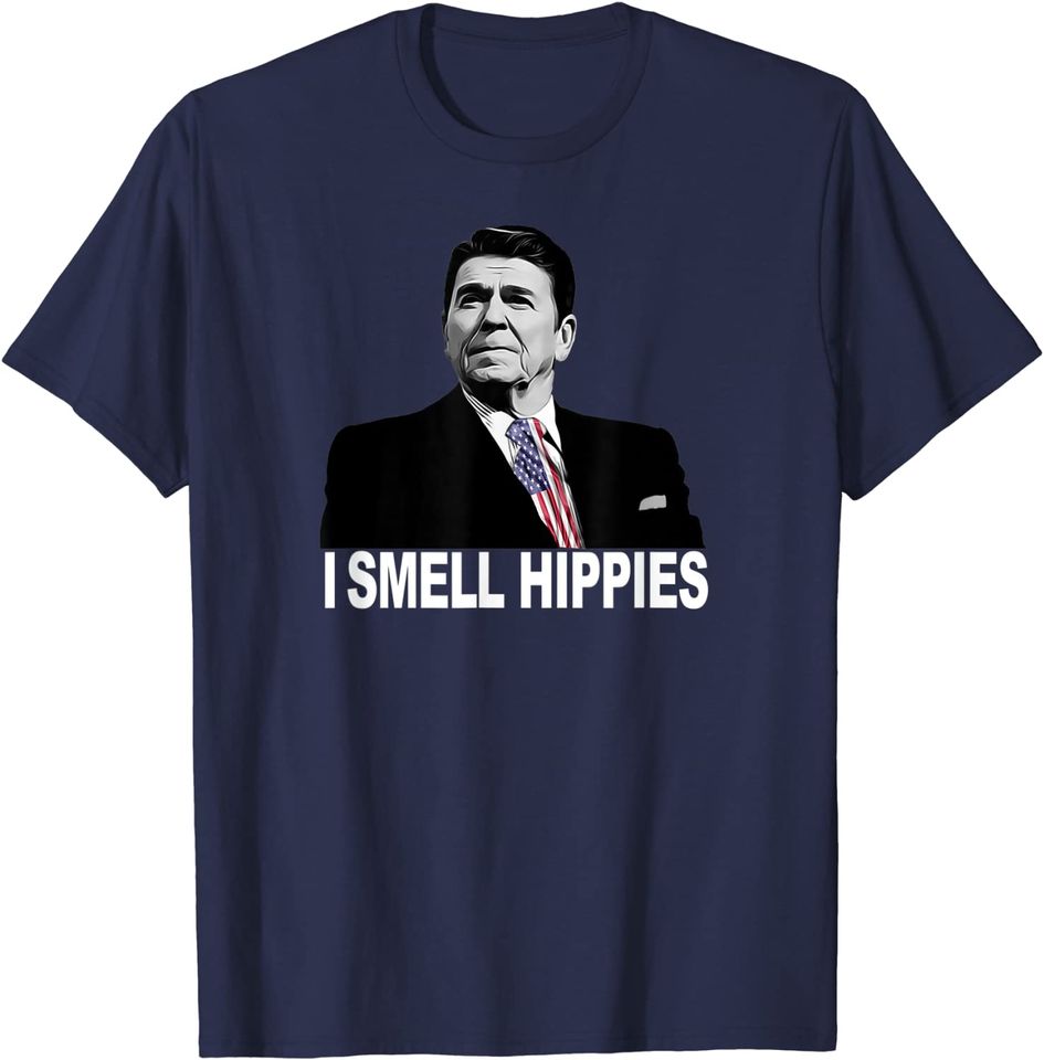 Patriotic Legend Ronald Regan I Smell Hippies T-Shirt