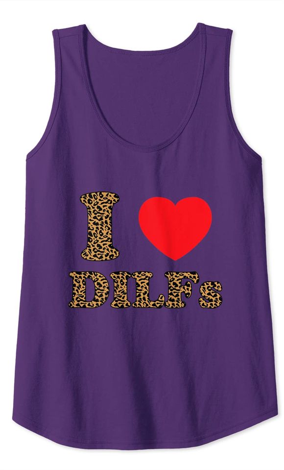 I Love Heart DILFs And Mature Sexy Men Tank Top