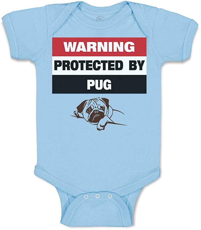 Custom Warning Protected By Pug Dog Lover Pet Baby Bodysuit