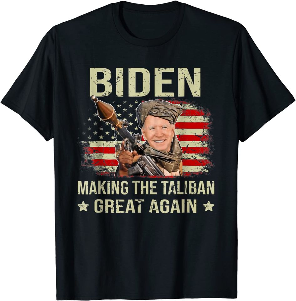 Joe Biden Making The Ta-li-ban's Great Again Funny T-Shirt