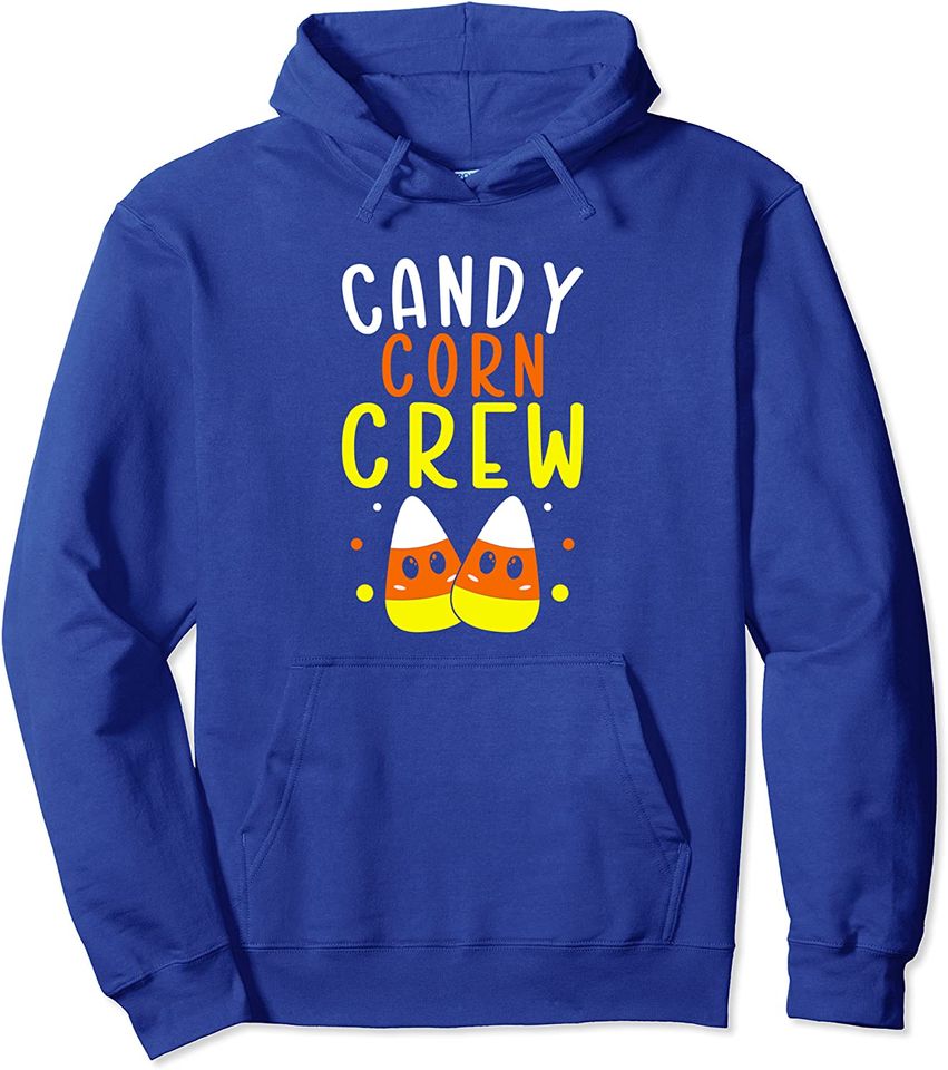 Candy Corn Crew Trick Or Treat Candy Love Halloween Sweet Pullover Hoodie