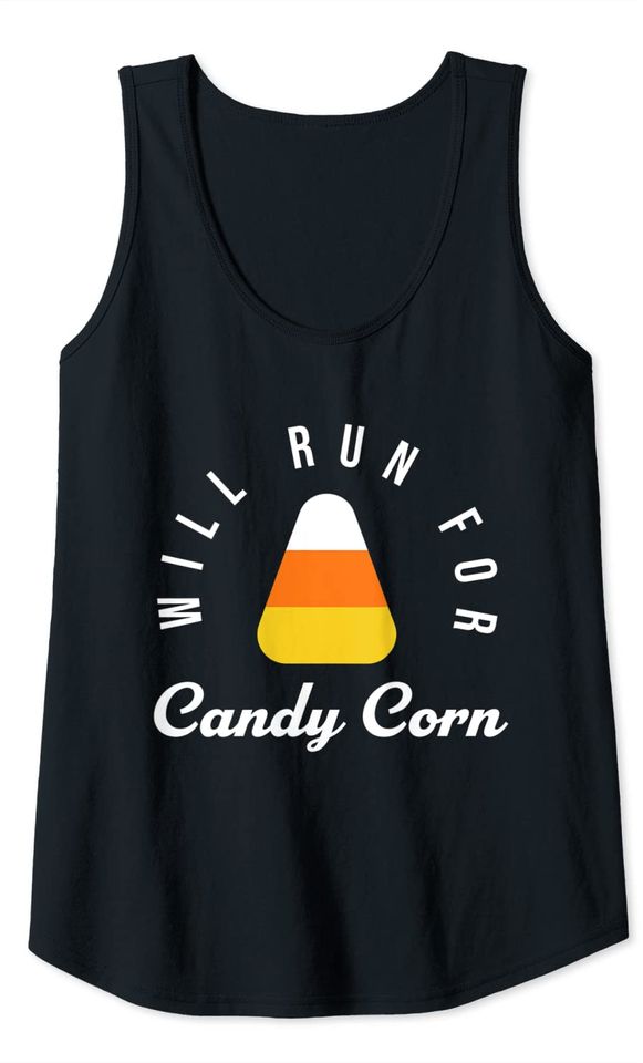 Halloween Running Costume Will Run For Candy Corn Lover Tank Top