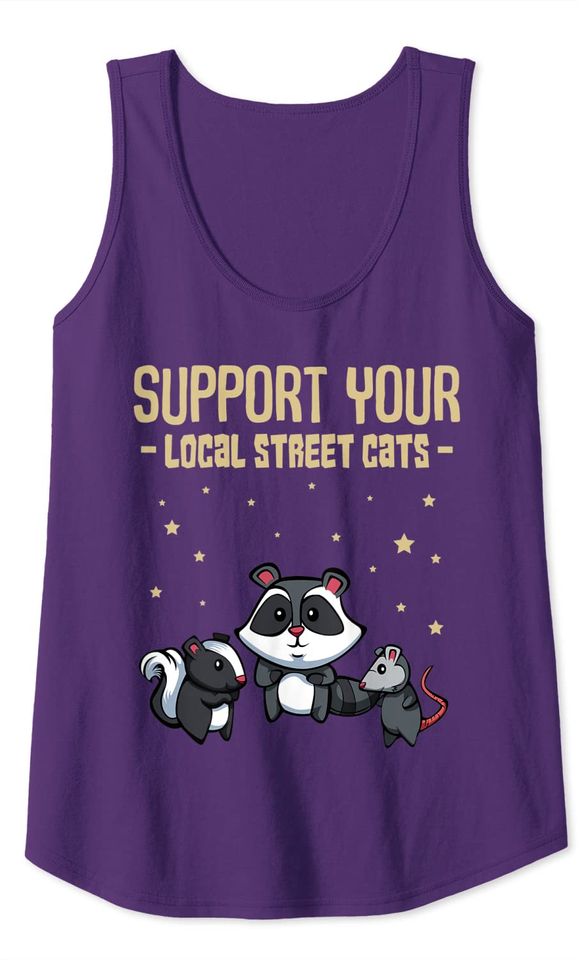 Support Your Local Street Cats Funny Skunk Racoon Opossum Tank Top