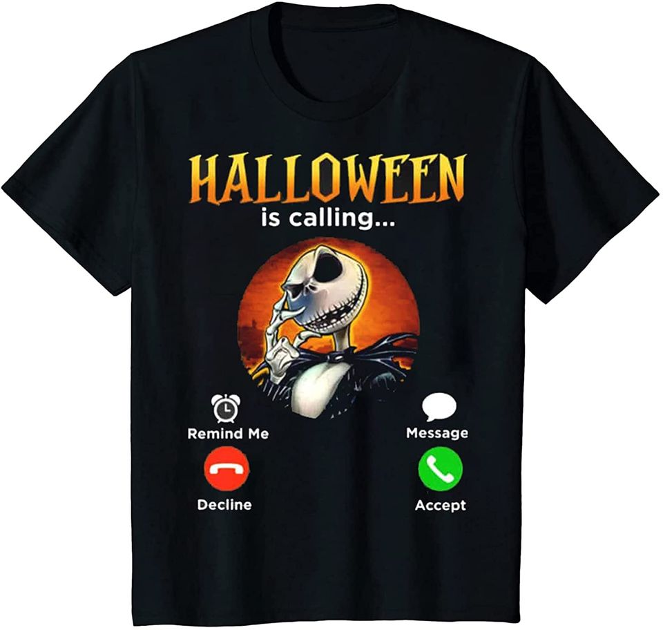 Halloween Jack is Calling Horror T-Shirt