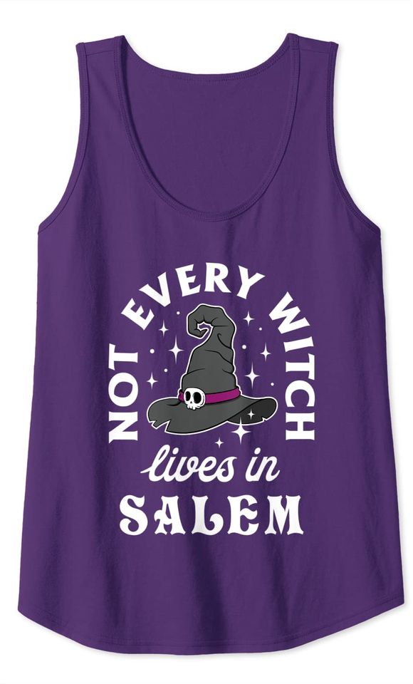 Funny Not Every Witch Lives in Salem Halloween Tank Top