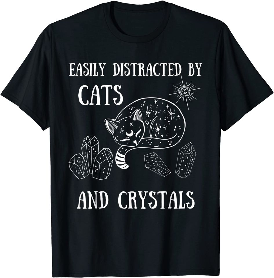 Easily Distracted By Cats Crystals Boho Spiritual Wiccan T-Shirt