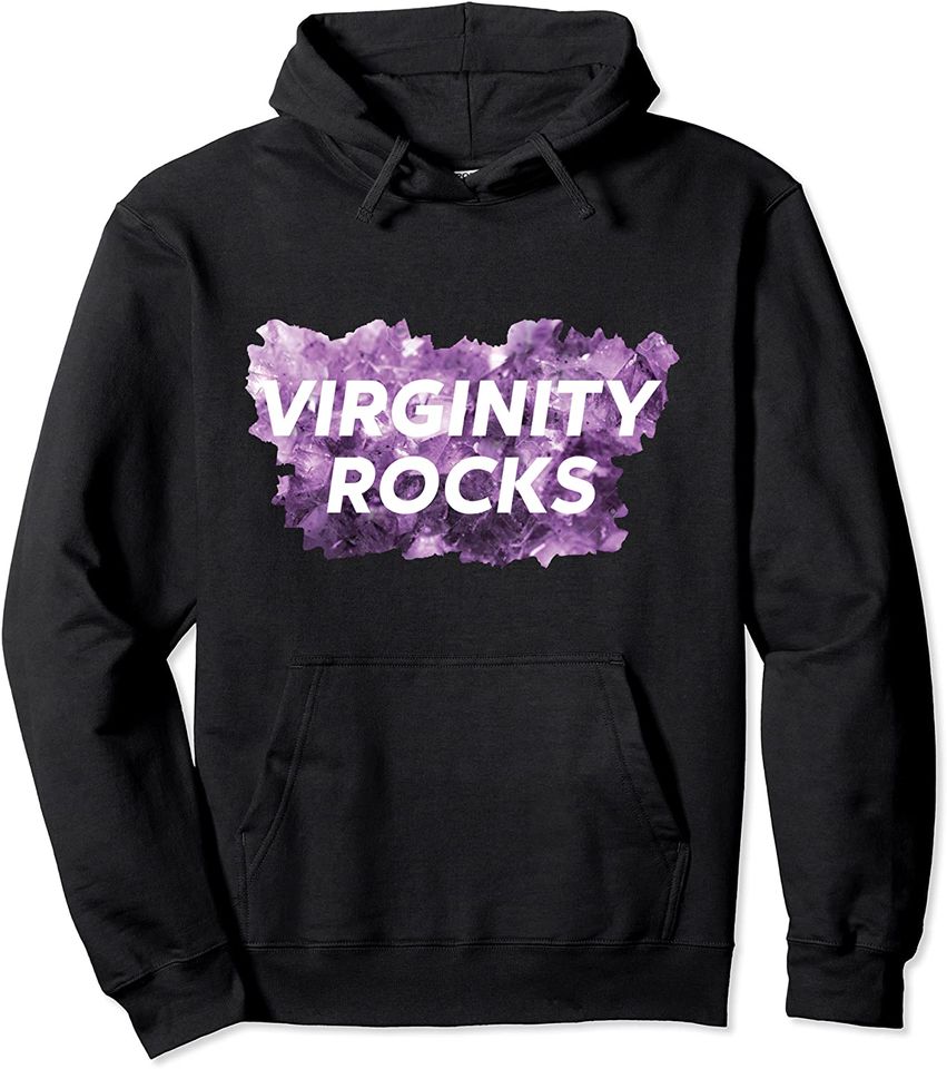 Virginity Men and Women Rocks Trendy Support Quote Saying Pullover Hoodie