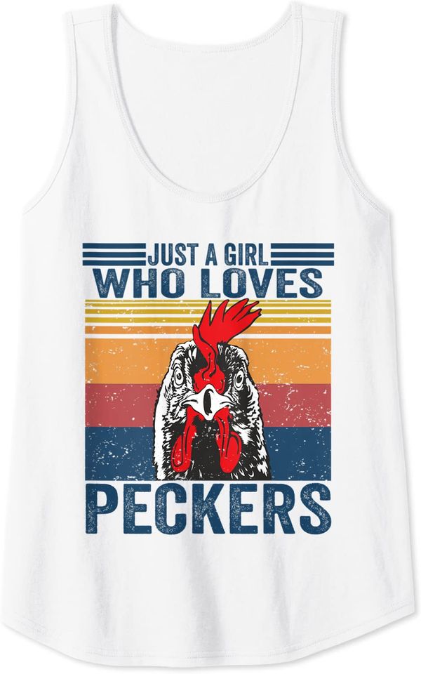 Just a Girl who Loves Peckers Costume Funny Chicken Farm Hen Tank Top