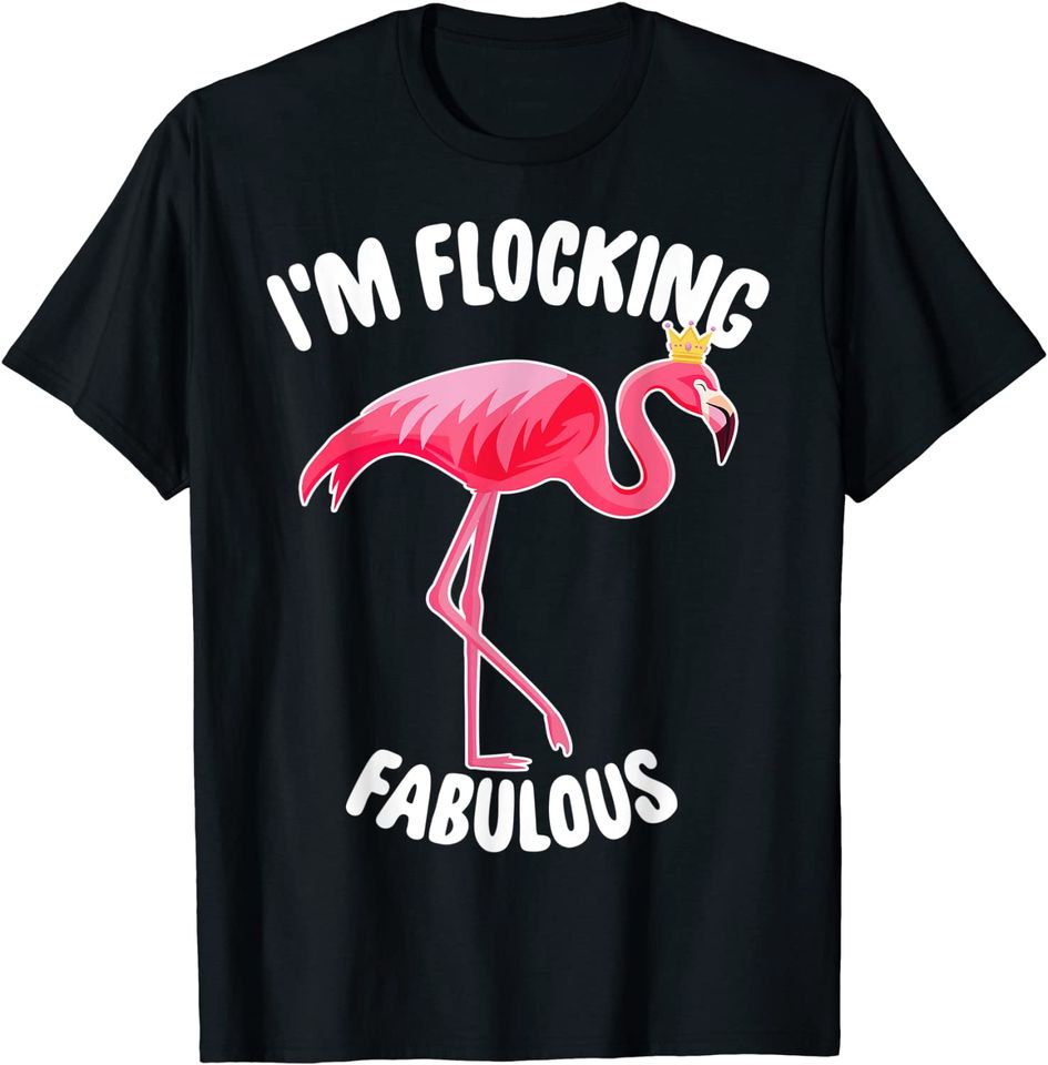 I'm Flocking Fabulous - Matching Flamingo Family Crew T-Shirt