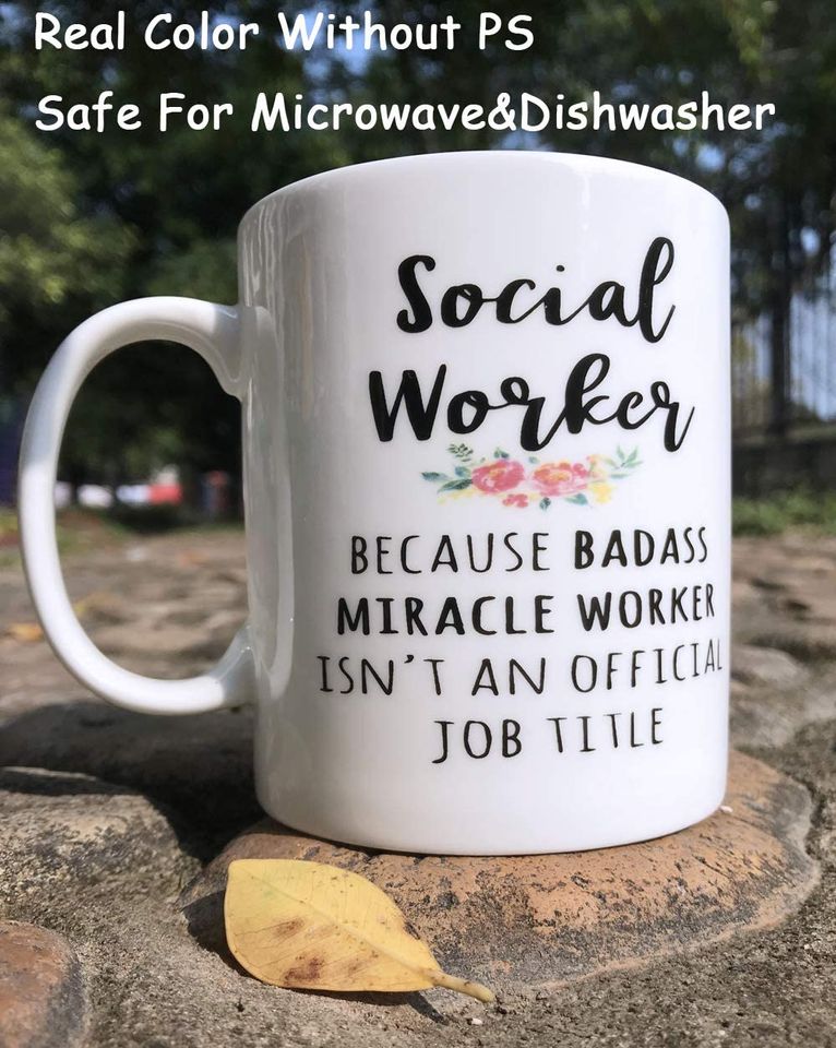 Social Worker Because Badass Miracle Worker Isn't An  Job Title Mug