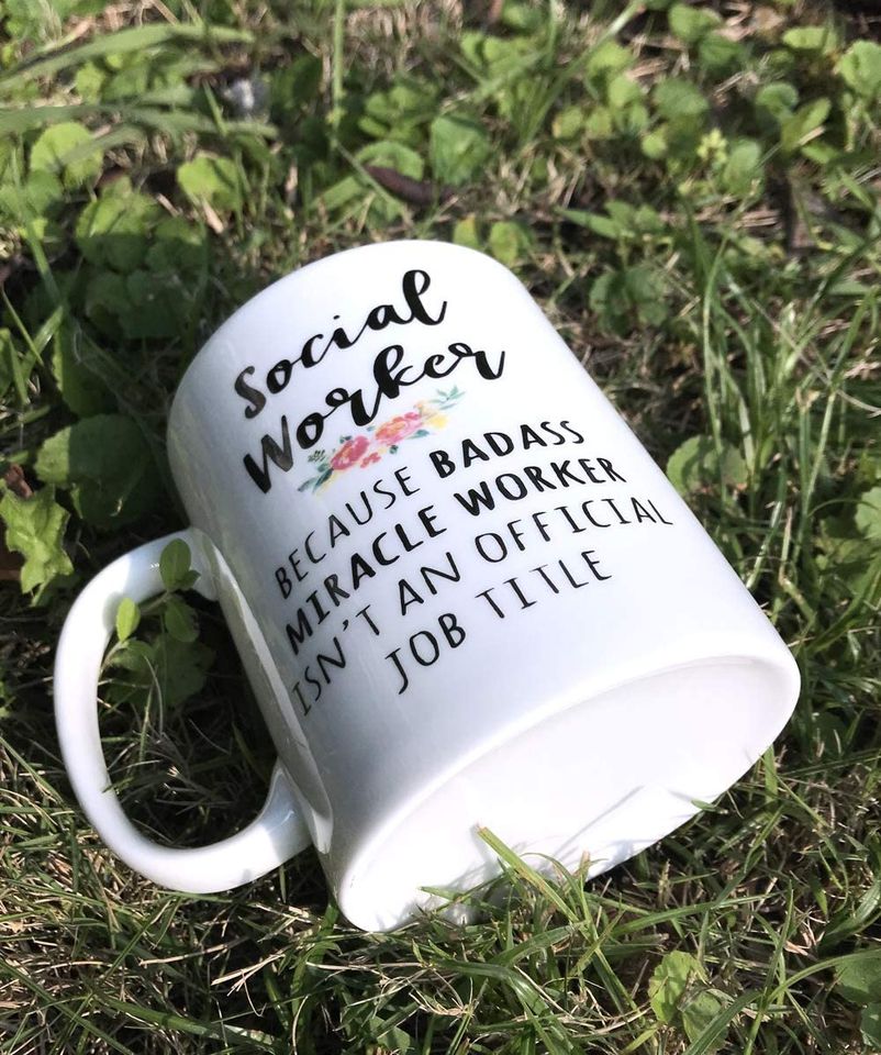 Social Worker Because Badass Miracle Worker Isn't An  Job Title Mug