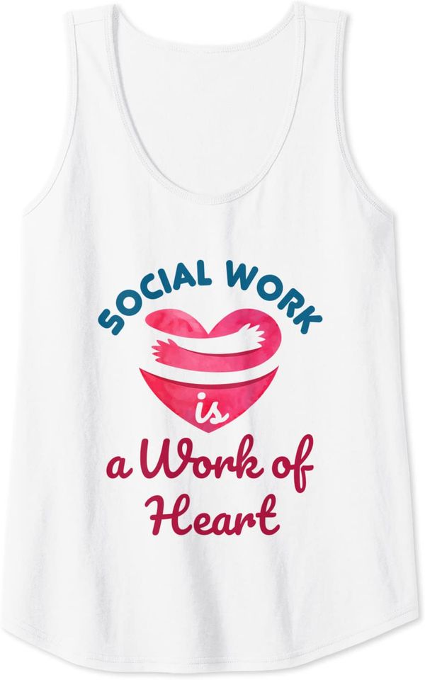 Love Social Work is a Work of Heart  Tank Top