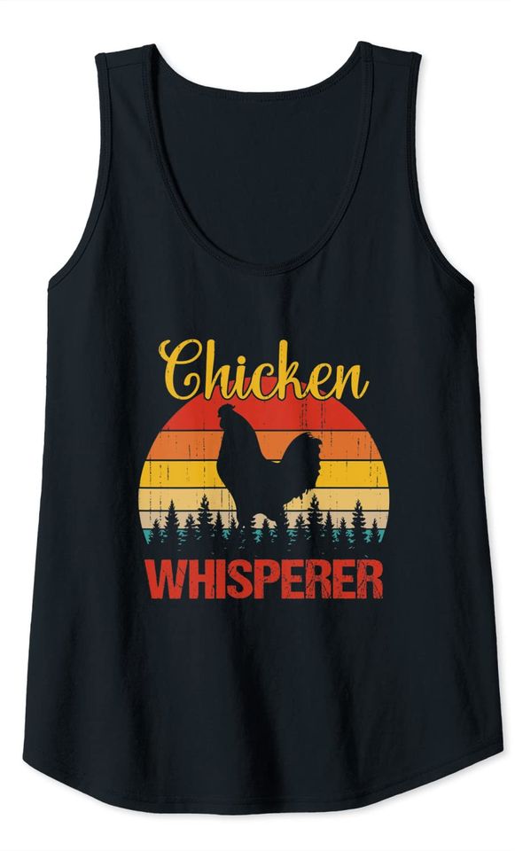 Chicken Whisperer Funny Vintage Chicken Lover Farmer Tank Top