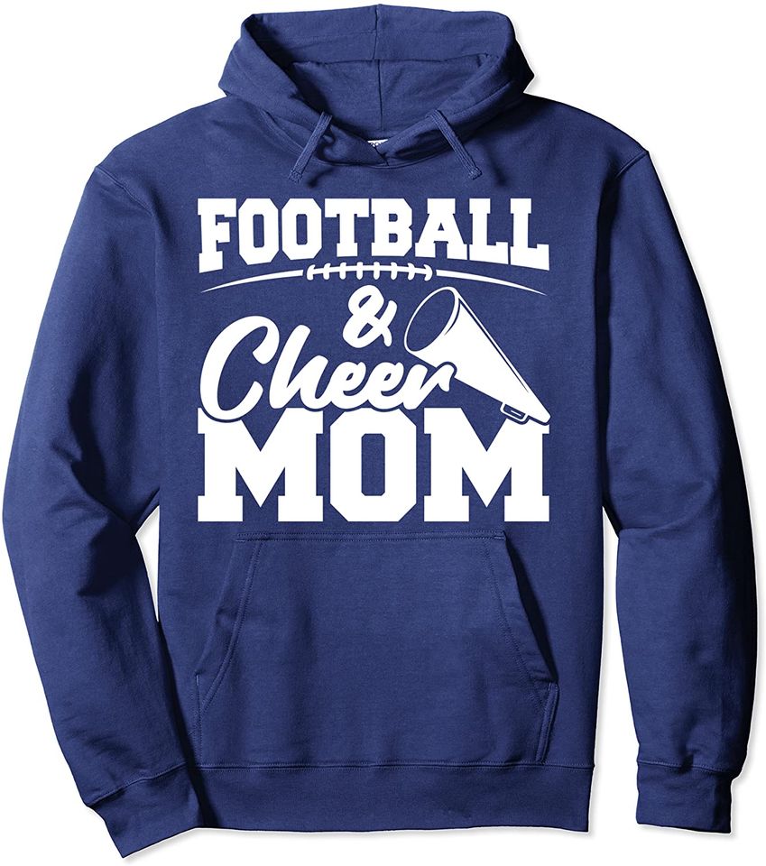 Football and Cheer Mom - High School Sports - Cheerleading Pullover Hoodie