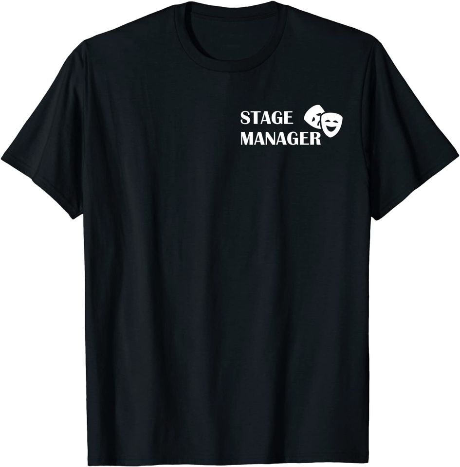 Stage Manager T-Shirt
