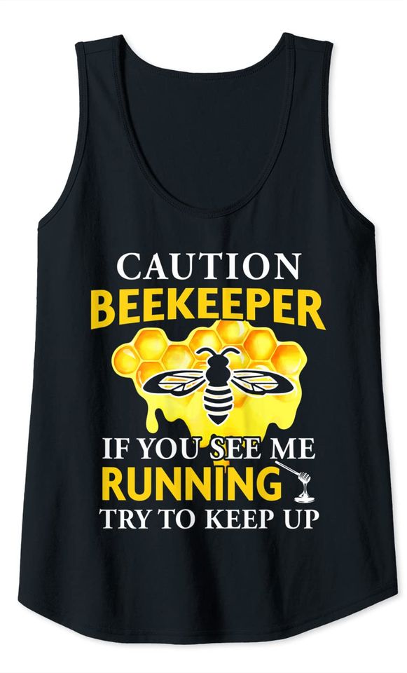 Beekeeping Caution Beekeeper Bee Lovers Beekeepers Tank Top