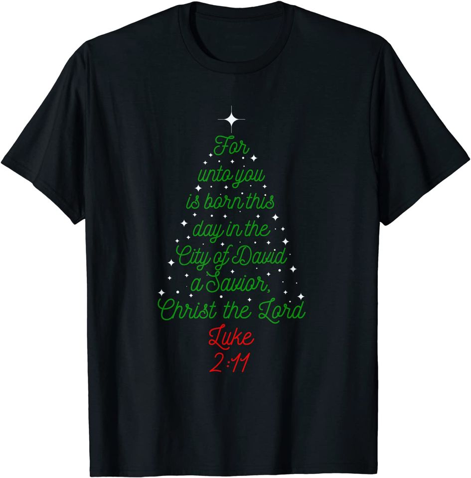 Savior is Born Bible Verse Christmas Tree Holiday Religious T-Shirt