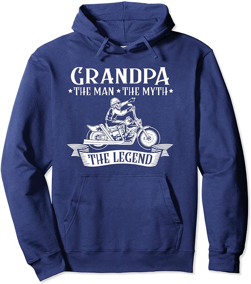 Motorcycle Grandpa The Man The Myth The Legend Biker Pullover Hoodie