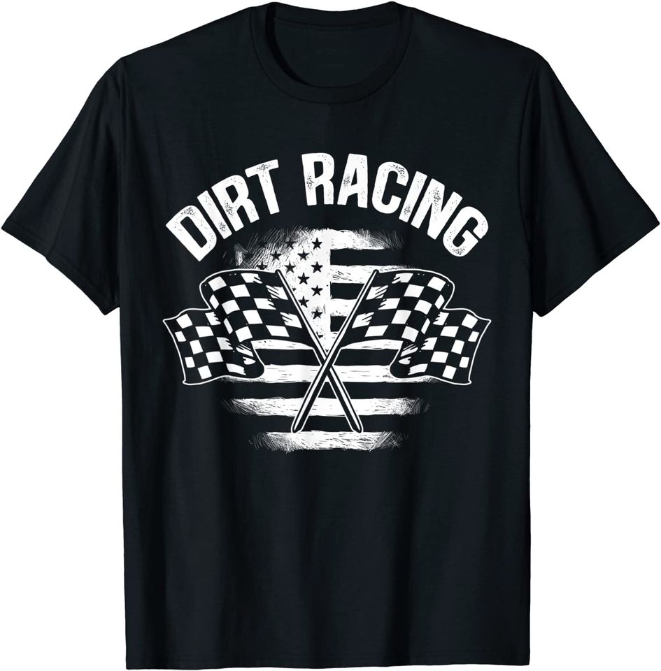 Dirt Track Racing Flag Car Racer Drag Turbo Speeding T-Shirt