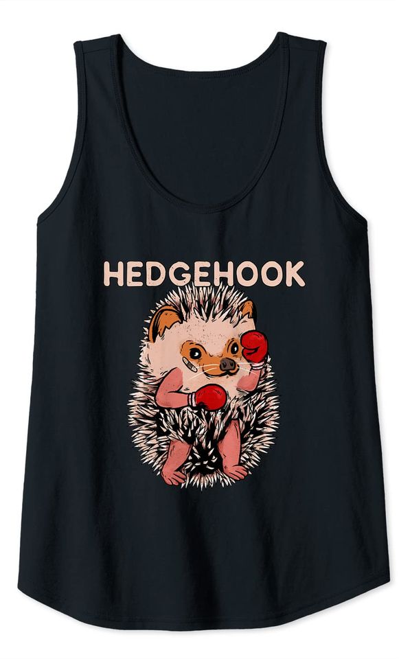Hedgehog Hedgehook Boxing Hedgie Animal Boxer Pun Tank Top