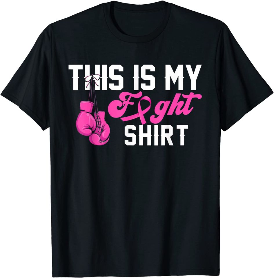 This Is My Fight Breast Cancer Awareness Pink Ribbon T-Shirt