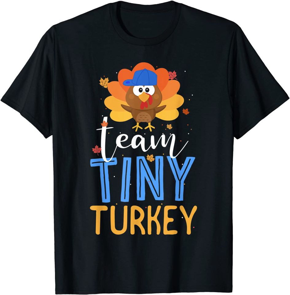 Team Tiny Turkey Gender Reveal Baby Shower Thanksgiving Boy T-Shirt